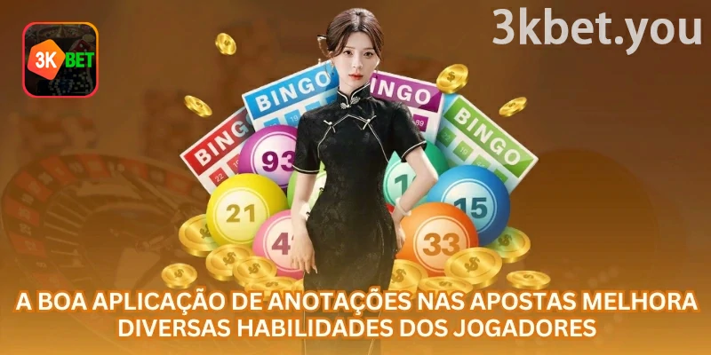 Como Usar Anotações de Loteria em Apostas Online no Brasil na 3kbet: A boa aplicação de anotações nas apostas pode melhorar o controle, a disciplina e a leitura dos resultados.