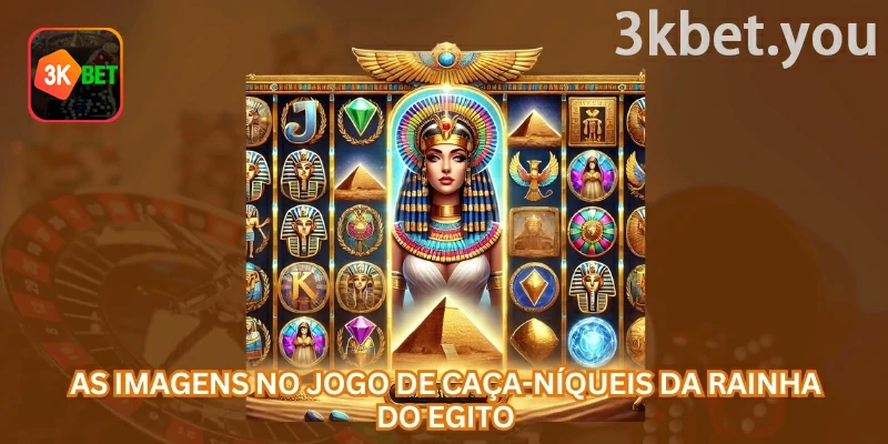 Rainha do Egito Online na 3kbet: Os símbolos de Rainha do Egito incluem ícones comuns e recursos especiais, como Wild, Bonus, Jackpot e giros grátis.