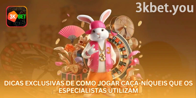 Dicas para Jogar Caça na 3kbet: As melhores dicas para slots envolvem leitura das regras, gestão de banca, pausas e uso responsável de bônus.
