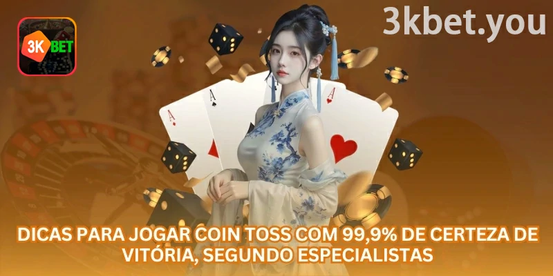 Coin Toss Online na 3kbet: Dicas para Coin Toss devem ser usadas como apoio de controle, não como promessa de acerto garantido.