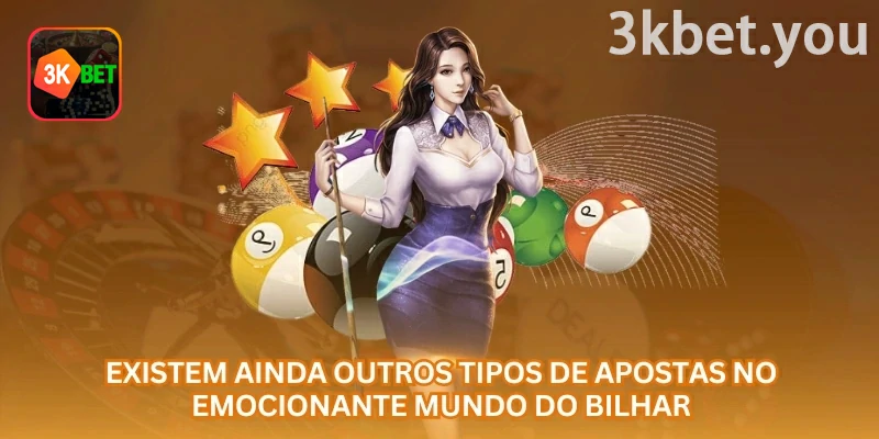 Apostas em Bilhar Online na 3kbet: Mercados alternativos em bilhar exigem atenção às regras, porque cada casa pode calcular o resultado de forma diferente.