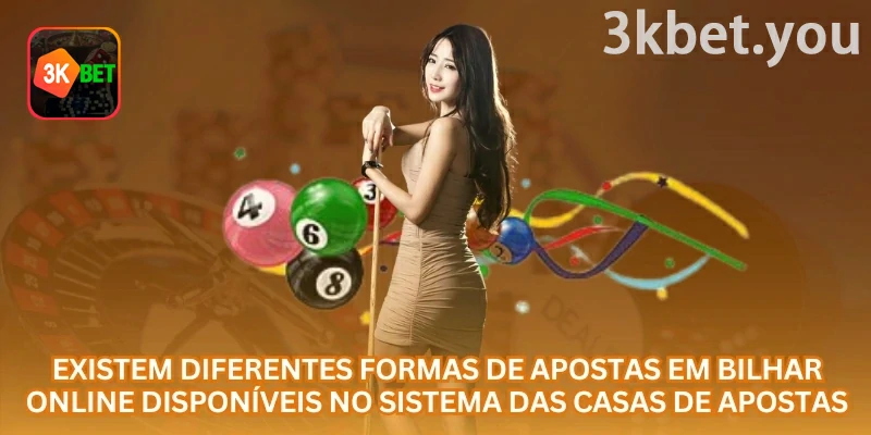 Apostas em Bilhar Online na 3kbet: Os mercados de bilhar podem incluir vencedor da partida, campeão do torneio, handicap, total de jogos e resultado exato.