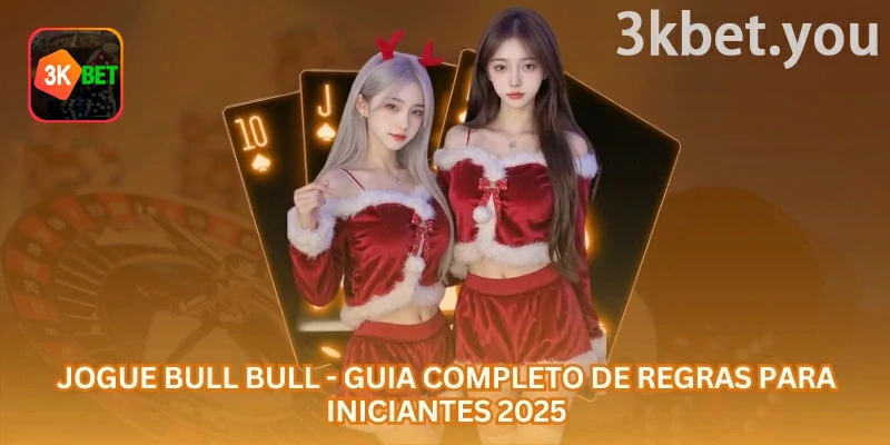 Como Jogar Bull Bull Online na 3kbet: Bull Bull online é um jogo de cartas rápido, com regras simples de aprender e decisões importantes em cada rodada.