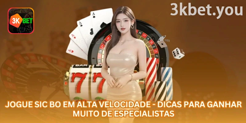 Speed Sic Bo Online na 3kbet: Speed Sic Bo online é uma versão rápida do jogo de três dados, com rodadas curtas, apostas em total, paridade, números específicos e gestão cuidadosa 