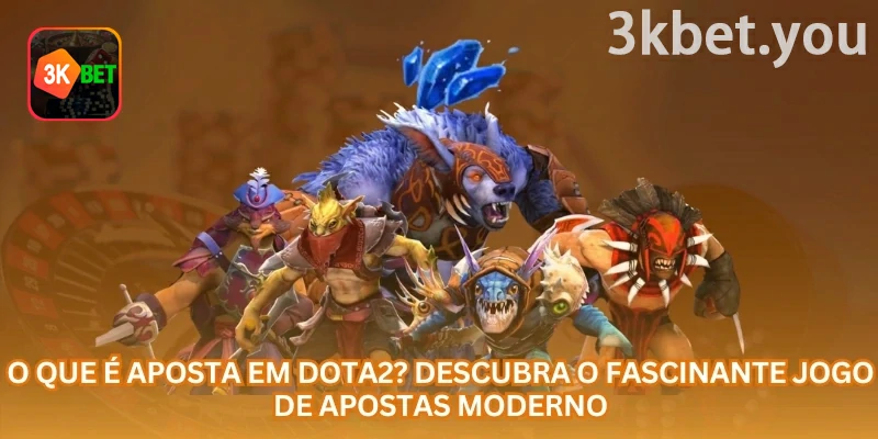Apostas em Dota 2 Online na 3kbet: Apostas em Dota 2 online fazem parte do mercado de eSports e exigem análise de equipes, mapas, odds, formato do torneio e gestão de banca.