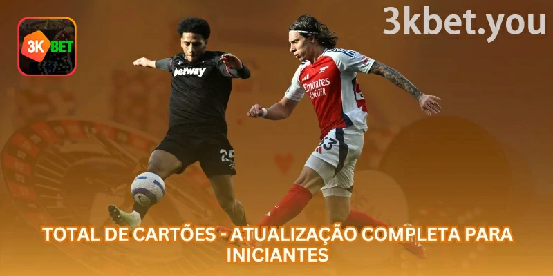 Total de Cartões no Futebol na 3kbet: Total de cartões no futebol é um mercado de apostas que analisa cartões amarelos, vermelhos e o comportamento disciplinar da partida.