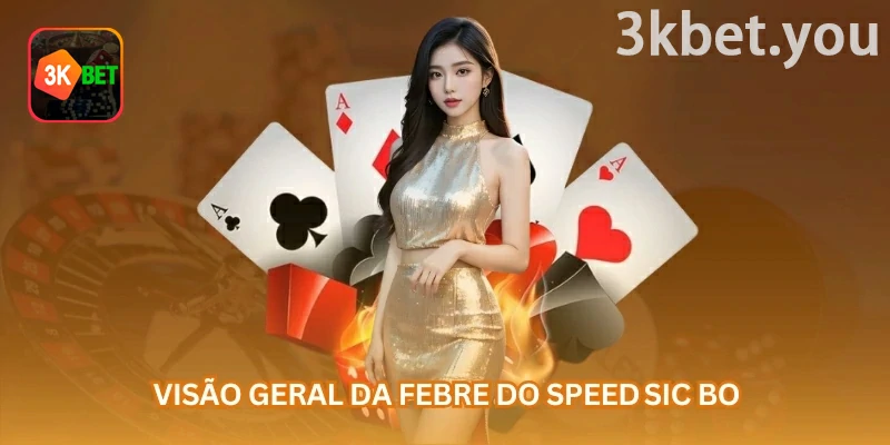 Speed Sic Bo Online na 3kbet: Speed Sic Bo mantém a lógica dos três dados, mas reduz o tempo entre apostas e resultados, exigindo atenção ao saldo em cada rodada.